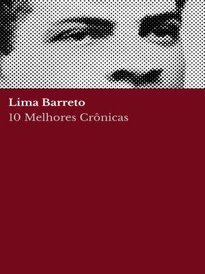 cover image of 10 Melhores Crônicas--Lima Barreto